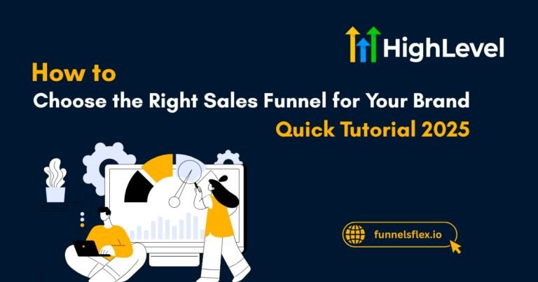 How to Choose the Right Sales Funnel for Your Brand Most Get This Wrong