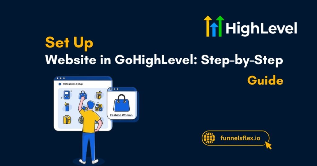 Set Up Website in GoHighLevel Step-by-Step Guide