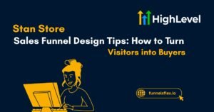 Stan Store Sales Funnel Design Tips How to Turn Visitors into Buyers
