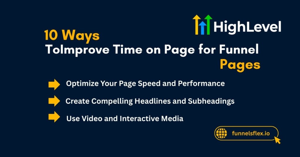 10 Ways ToImprove Time on Page for Funnel Pages