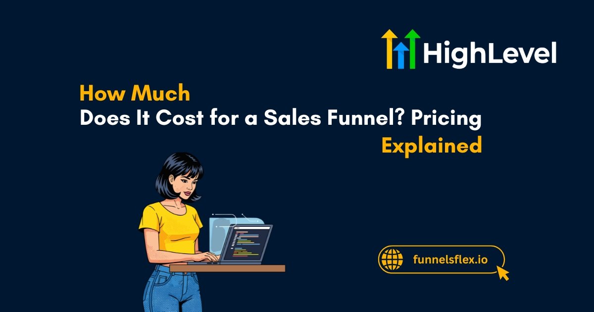 Cost for a Sales Funnel