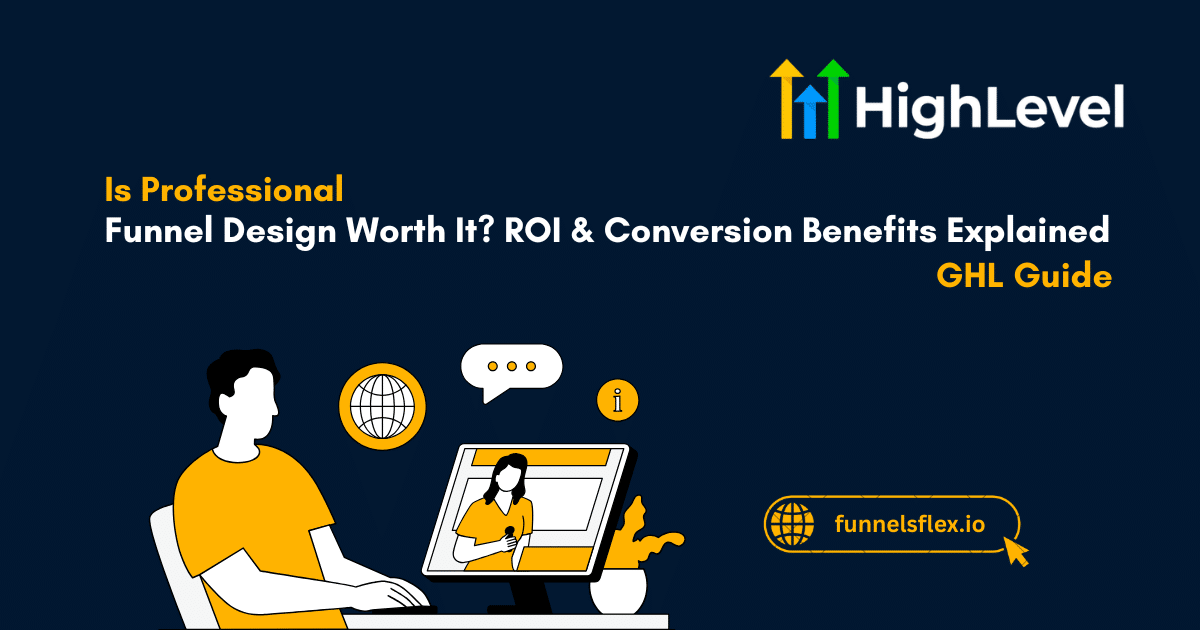 Professional Funnel Design ROI
